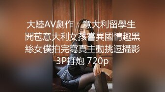 果贷新流出粉嫩少女冯X宁自拍全裸紫薇扣逼跳舞视频