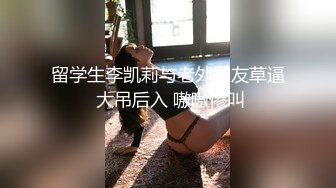 ⚫️⚫️最新9月福利！推特优质绿帽夫妻【小狮子akane】闺蜜淫乱局三姐妹胆大户外露出，邀单男3P互动