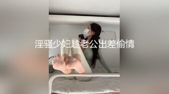 onlyfans 馒头B 抖S女奴脑袋被主人脚踩调教【babybunnnie】主动骑乘位啪啪 口交侍奉 小B塞内裤 大黑牛自慰【180v】 (68)