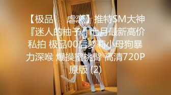  酒店偷拍 放暑假学生情侣开房极品巨屌学生色魔初具形态妹子说屌大塞不进去