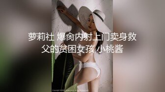 商城女厕全景偷拍蓝衣短裤美女 茂盛的黑逼毛覆盖在肥逼上