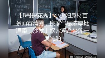 ❤️❤️高颜值在校女大学生身材也好 全裸自慰至失禁潮贫 阳台裸露~喷尿~女上侧入无套啪啪内射中出