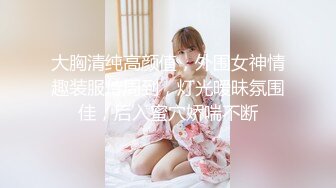 极品稀缺 性爱泄_密大礼包5 数百位极品反_差母G性爱甄选 极品女神各种乱操内射 完美露脸