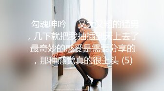  大奶熟女技师  按摩完再开始操  带到小房间  肉感身材巨乳  大屁股上位骑坐猛操