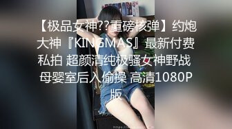 ❤️黑丝女仆小母狗❤️女高小仙女小女仆为你服务 小骚货被大屌疯狂抽插，可爱美少女在爸爸面前就是一条听话的骚母狗