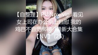 《重磅收费精品福利》入会粉丝团专属91露脸反差女神网红【小蓝】的性福生活无水全收录高颜特骚身材又好撸点很高 (7)