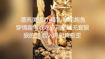 -超大巨乳肉肉少妇 玩揉搓奶子跪Z口交 翘起屁股后入操的喊好舒服