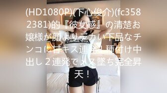 10-21战神小利第二场约啪戴眼镜小妹，十个眼镜九个骚，边操边喊“老公，操我”