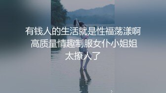 【野狼出击探花】老王出山大战00后小萝莉，娇小玲珑大胸美腿，打桩机附体狂干猛操嫩穴