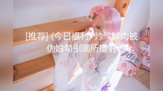 爆操00后校花小美女第一部