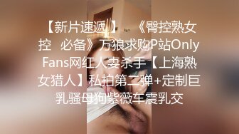 -嫩穴美少女蜜桃臀骑乘位 特写视角舔粉穴 浴室被扣穴狂喷尿 双人洗澡揉胸极度诱惑